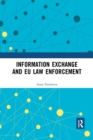 Information Exchange and EU Law Enforcement - Book