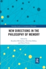 New Directions in the Philosophy of Memory - Book