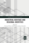 Industrial Heritage and Regional Identities - Book