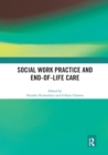 Social Work Practice and End-of-Life Care - Book