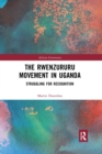 The Rwenzururu Movement in Uganda : Struggling for Recognition - Book