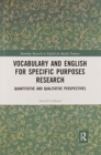 Vocabulary and English for Specific Purposes Research : Quantitative and Qualitative Perspectives - Book