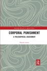 Corporal Punishment : A Philosophical Assessment - Book