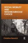Social Mobility and Neighbourhood Choice : Turkish-Germans in Berlin - Book