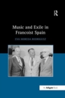 Music and Exile in Francoist Spain - Book