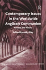 Contemporary Issues in the Worldwide Anglican Communion : Powers and Pieties - Book