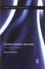 Christian Goddess Spirituality : Enchanting Christianity - Book