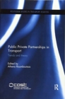 Public Private Partnerships in Transport : Trends and Theory - Book