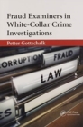 Fraud Examiners in White-Collar Crime Investigations - Book