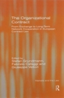 The Organizational Contract : From Exchange to Long-Term Network Cooperation in European Contract Law - Book