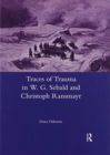 Traces of Trauma in W. G. Sebald and Christoph Ransmayr - Book
