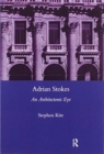 Adrian Stokes : An Architectonic Eye - Book