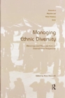 Managing Ethnic Diversity : Meanings and Practices from an International Perspective - Book