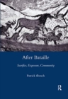 After Bataille : Sacrifice, Exposure, Community - Book