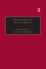 Transnational Social Spaces : Agents, Networks and Institutions - Book