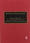 European Encounters : Migrants, Migration and European Societies Since 1945 - Book