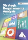 Strategic Requirements Analysis : From Interviews to Models - Book