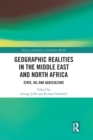 Geographic Realities in the Middle East and North Africa : State, Oil and Agriculture - Book