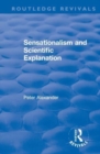 Sensationalism and Scientific Explanation - Book