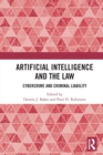 Artificial Intelligence and the Law : Cybercrime and Criminal Liability - Book