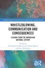 Whistleblowing, Communication and Consequences : Lessons from The Norwegian National Lottery - Book