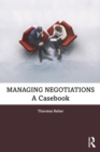 Managing Negotiations : A Casebook - Book