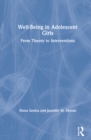 Well-Being in Adolescent Girls : From Theory to Interventions - Book