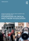 Foundations of Critical Race Theory in Education - Book