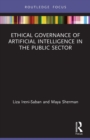 Ethical Governance of Artificial Intelligence in the Public Sector - Book