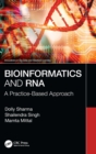 Bioinformatics and RNA : A Practice-Based Approach - Book