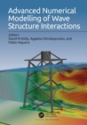 Advanced Numerical Modelling of Wave Structure Interaction - Book