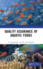 Quality Assurance of Aquatic Foods - Book