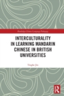 Interculturality in Learning Mandarin Chinese in British Universities - Book