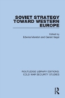 Soviet Strategy Toward Western Europe - Book