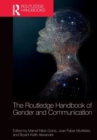 The Routledge Handbook of Gender and Communication - Book