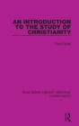 An Introduction to the Study of Christianity - Book