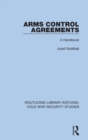 Arms Control Agreements : A Handbook - Book