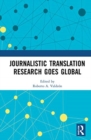 Journalistic Translation Research Goes Global - Book