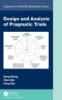Design and Analysis of Pragmatic Trials - Book