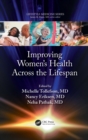 Improving Women’s Health Across the Lifespan - Book