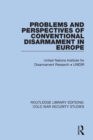 Problems and Perspectives of Conventional Disarmament in Europe - Book