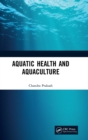 Aquatic Health and Aquaculture - Book
