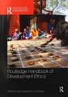 Routledge Handbook of Development Ethics - Book