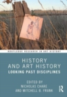 History and Art History : Looking Past Disciplines - Book