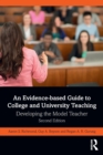 An Evidence-based Guide to College and University Teaching : Developing the Model Teacher - Book