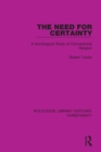 The Need for Certainty : A Sociological Study of Conventional Religion - Book