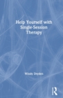 Help Yourself with Single-Session Therapy - Book