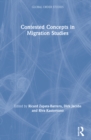 Contested Concepts in Migration Studies - Book