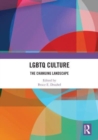 LGBTQ Culture : The Changing Landscape - Book