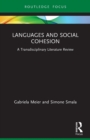 Languages and Social Cohesion : A Transdisciplinary Literature Review - Book